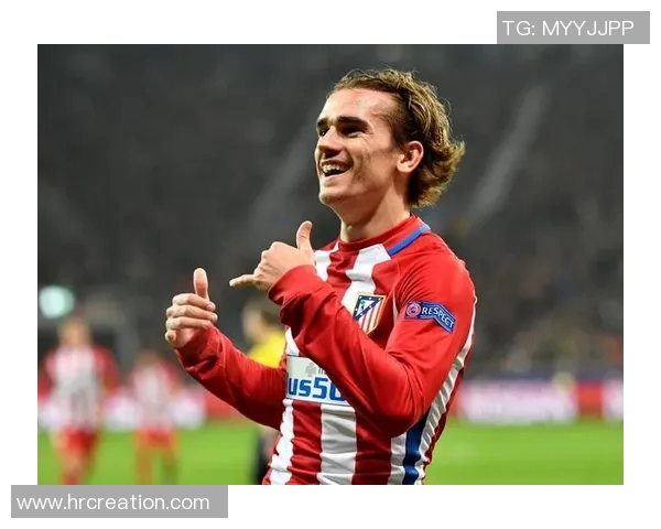 格列兹曼：从天才少年到足球巨星的辉煌旅程与背后的奋斗故事